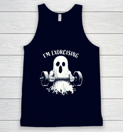 I'm Exorcising Funny Ghost Halloween Tank Top 2