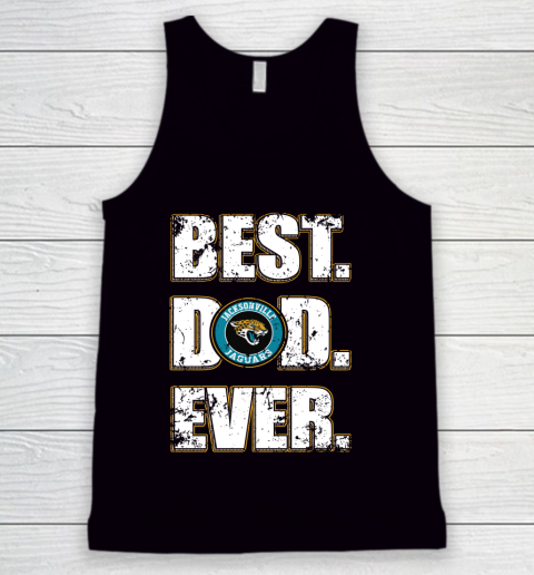 NFL Jacksonville Jaguars Football Best Dad Ever Family Shirt Tank Top