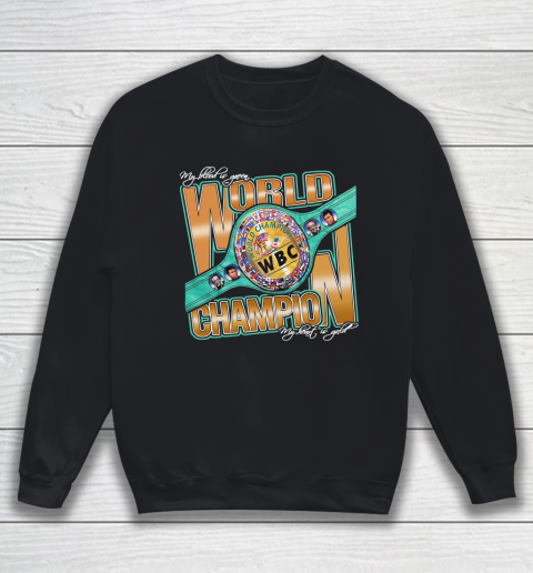 WBC Shirt World Champion Sweatshirt