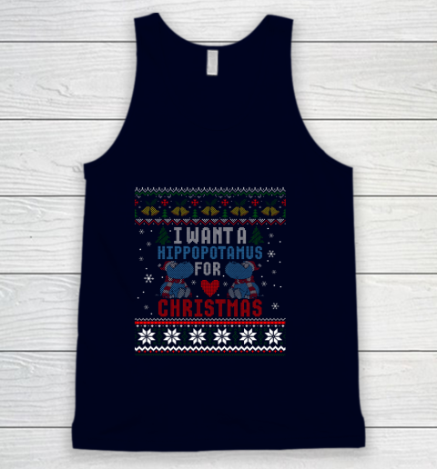 I Want A Hippopotamus For Christmas Ugly Xmas Tank Top 2