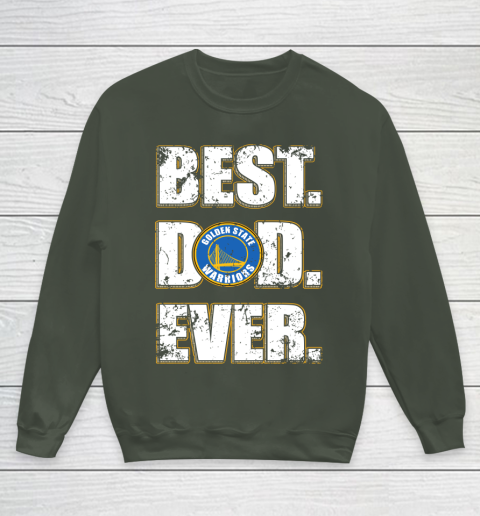 NBA Golden State Warriors Basketball Best Dad Ever Family Shirt Youth Sweatshirt 8