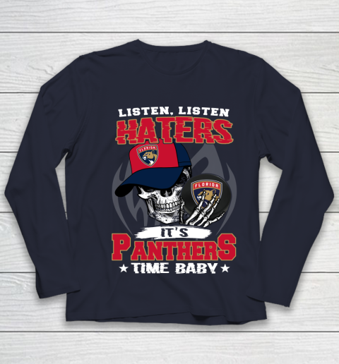 Listen Haters It is PANTHERS Time Baby NHL Youth Long Sleeve 2