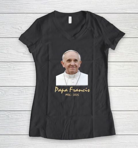 Rip Papa Pope Francis 2036  2025 Women's V-Neck T-Shirt 4