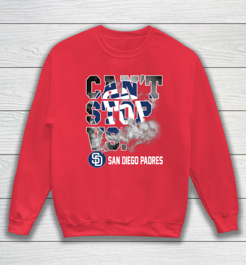 MLB San Diego Padres Baseball Can't Stop Vs Padres Sweatshirt 7