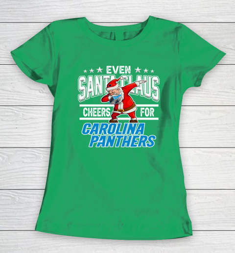 Carolina Panthers Even Santa Claus Cheers For Christmas NFL Women's T-Shirt 5