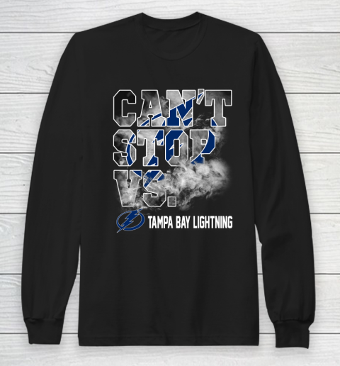 NHL Tampa Bay Lightning Hockey Can't Stop Vs Long Sleeve T-Shirt