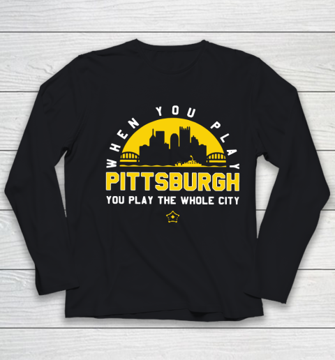 When You Play Pittsburgh Youth Long Sleeve