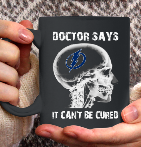 NHL Tampa Bay Lightning Hockey Skull It Can't Be Cured Shirt Ceramic Mug 15oz 2