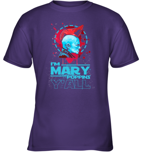 a0rr im mary poppins yall yondu guardian of the galaxy shirts youth t shirt 26 front purple
