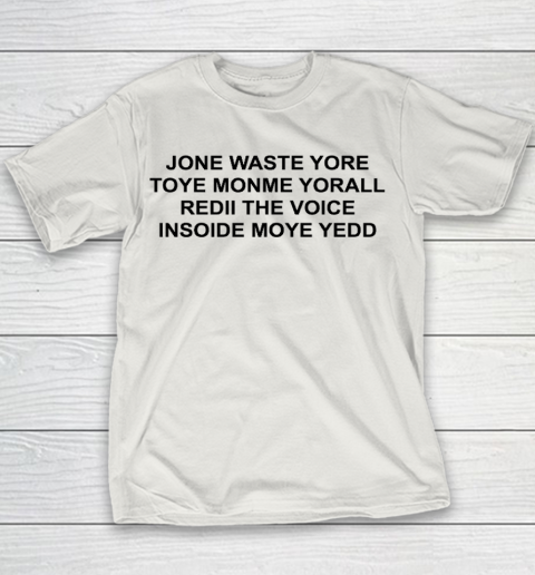 Jone Waste Yore Funny I Miss You Blink 182 Youth T-Shirt 8