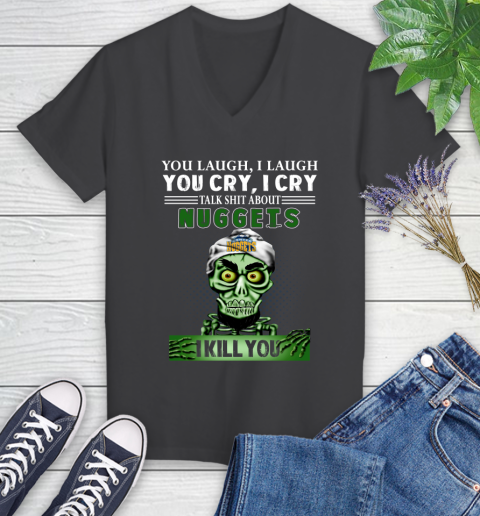 NBA Talk Shit About Denver Nuggets I Kill You Achmed The Dead Terrorist Jeffrey Dunham Basketball Women's V-Neck T-Shirt 8