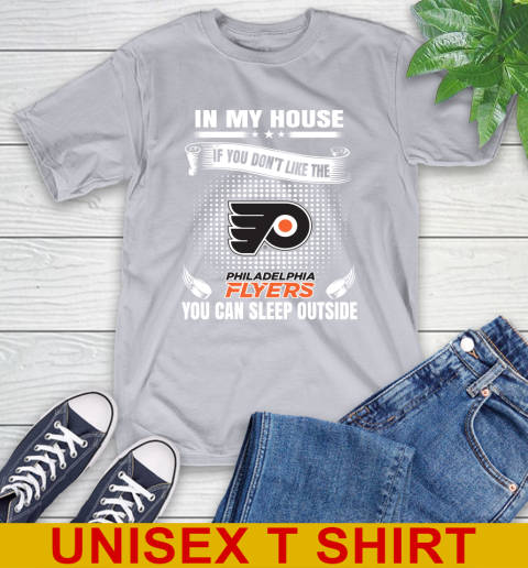 Philadelphia Flyers NHL Hockey In My House If You Don't Like The Flyers You Can Sleep Outside Shirt T-Shirt 5