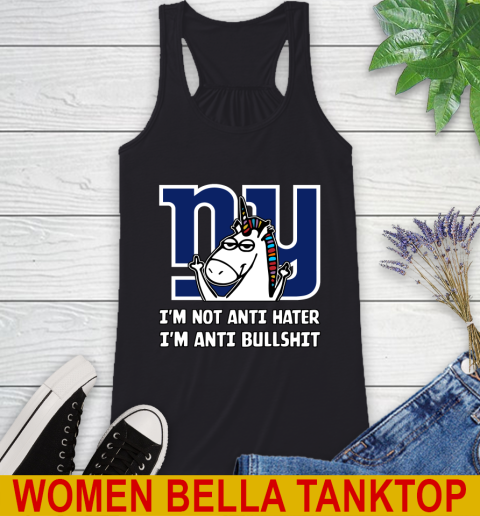 New York Giants NFL Football Unicorn I'm Not Anti Hater I'm Anti Bullshit Racerback Tank 2