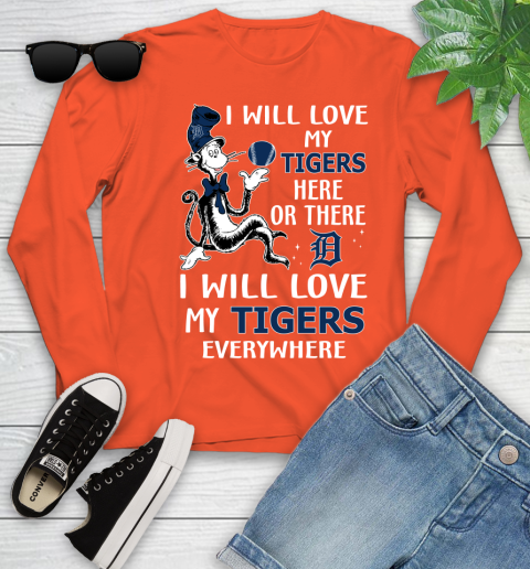 MLB Baseball Detroit Tigers I Will Love My Tigers Everywhere Dr Seuss Shirt Youth Long Sleeve 3