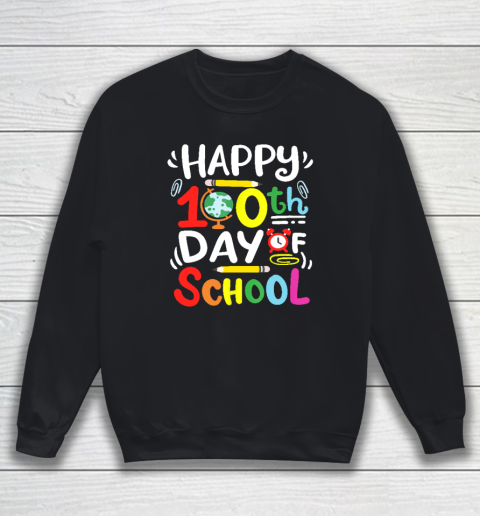 Happy 100th Day Of School 100 Days Of School Teacher Student Sweatshirt