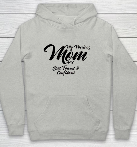 Mother's Day Funny Gift Ideas Apparel  My Precious Mom T Shirt Youth Hoodie