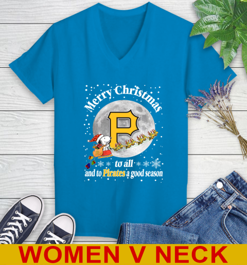 Pittsburgh Pirates Merry Christmas To All And To Pirates A Good Season MLB Baseball Sports Women's V-Neck T-Shirt 7