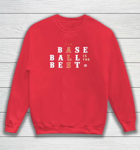 End ALS Baseball Is The Best Sweatshirt 6