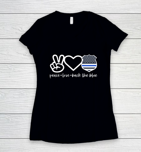 Defend The Blue Shirt  Peace Love Back The Blue Defend Support Police Officer Women's V-Neck T-Shirt