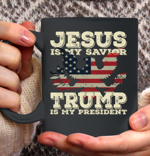 Jesus Is My Savior Trump Is My President Vintage American Ceramic Mug 11oz