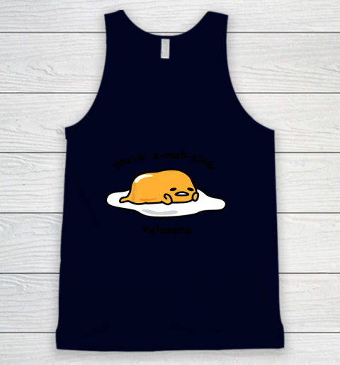 Gudetama the Lazy Egg A meh zing Valentine Tank Top 2