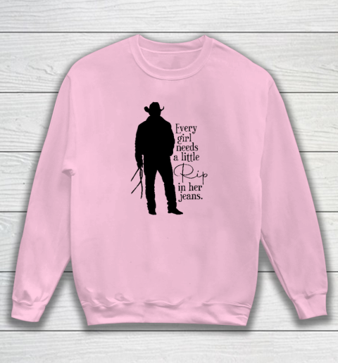 Every Girl Needs A Little Rip In Her Jeans T Shirt Sweatshirt 5