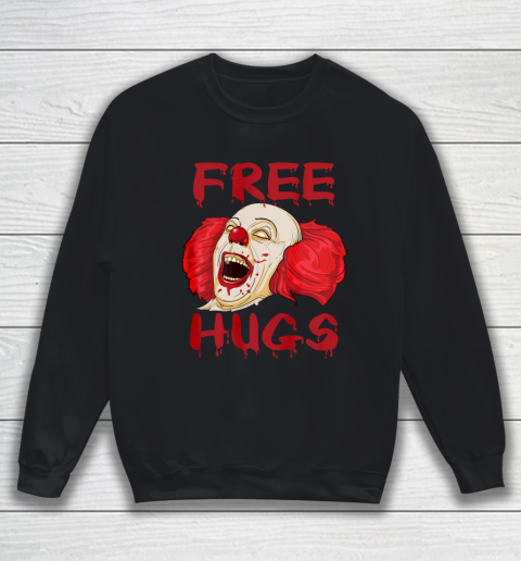 Free Hugs Halloween Evil Killer Scary Clown Horror Gift T Shirt.1RSKTZUYCR Sweatshirt