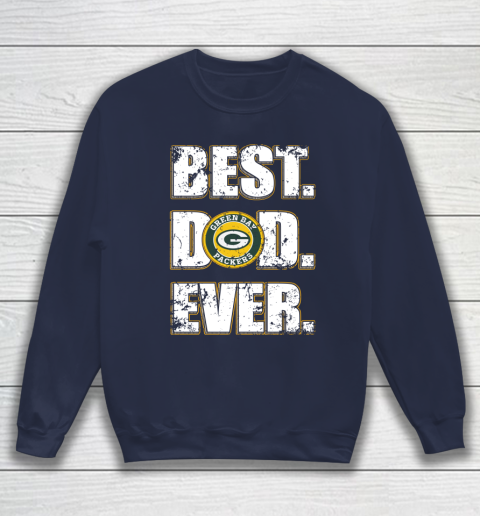 NFL Green Bay Packers Football Best Dad Ever Family Shirt Sweatshirt 2