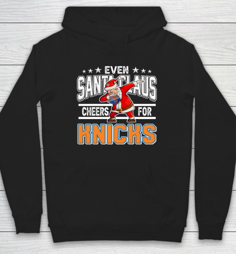 New York Knicks Even Santa Claus Cheers For Christmas NBA Hoodie