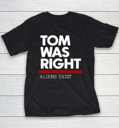 Tom Was Right Youth T-Shirt