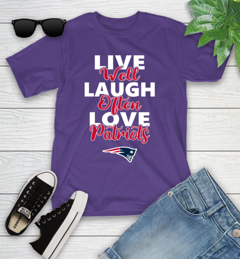 NFL Football New England Patriots Live Well Laugh Often Love Shirt Youth T-Shirt 3