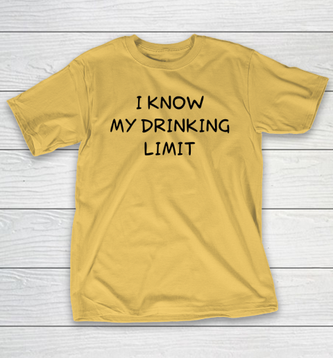 White Lie Shirt I Know My Drinking Limit Funny Party T-Shirt 3