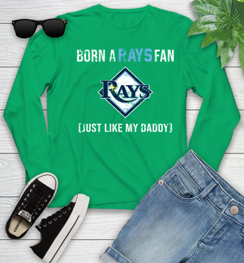 MLB Baseball Tampa Bay Rays Loyal Fan Just Like My Daddy Shirt Youth Long Sleeve 6