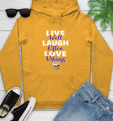 NFL Football Minnesota Vikings Live Well Laugh Often Love Shirt Youth Hoodie 3 NFL Football Minnesota Vikings Live Well Laugh Often Love Shirt Youth Hoodie - Image 3