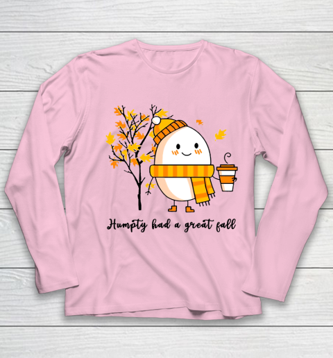 Humpty Dumpty Had A Great Fall Youth Long Sleeve 6