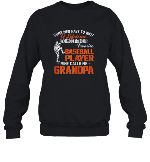 My Favorite Baseball Player Calls Me Grandpa Father's Day Sweatshirt