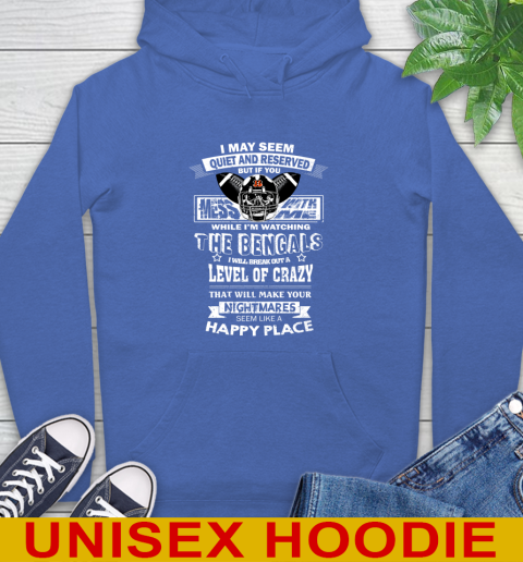 Cincinnati Bengals NFL Football If You Mess With Me While I'm Watching My Team Hoodie 9