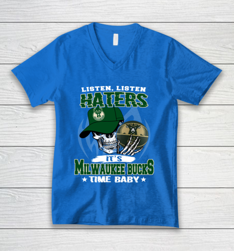 Listen Haters It is BUCKS Time Baby NBA V-Neck T-Shirt 5