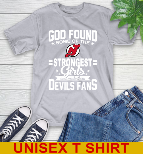 New Jersey Devils NHL Football God Found Some Of The Strongest Girls Adoring Fans T-Shirt 5