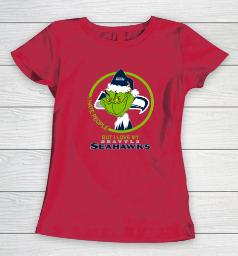 Seattle Seahawks NFL Christmas Grinch I Hate People But I Love My Favorite Football Team Women's T-Shirt 7