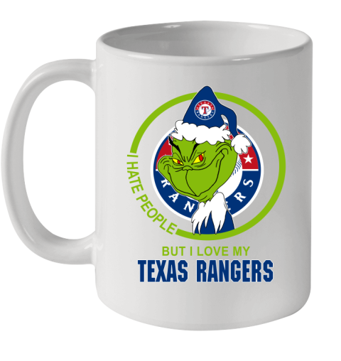 Texas Rangers MLB Christmas Grinch I Hate People But I Love My Favorite Baseball Team Ceramic Mug 11oz