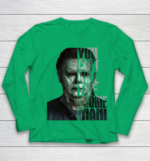 Halloween Michael Myers you cant kill the Boogeyman Youth Long Sleeve 4