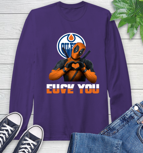 NHL Edmonton Oilers Deadpool Love You Fuck You Hockey Sports Long Sleeve T-Shirt 5