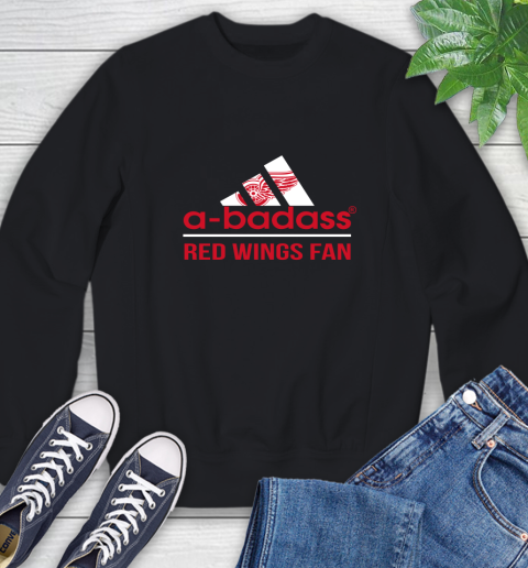 NHL A Badass Detroit Red Wings Fan Adidas Hockey Sports Sweatshirt