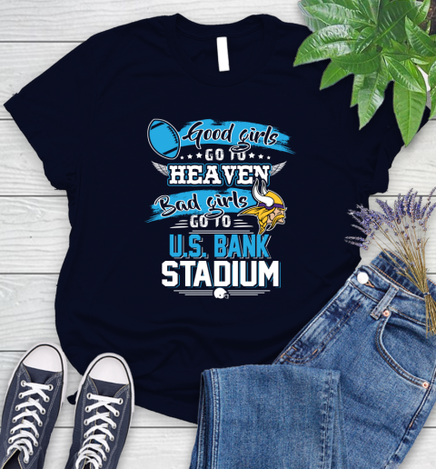 Minnesota Vikings NFL Bad Girls Go To U.S Bank Stadium Shirt Women's T-Shirt 2