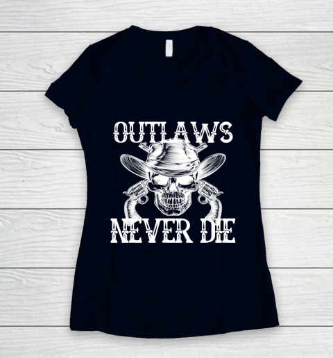 Outlaws Never Die shirt skull biker Women's V-Neck T-Shirt 2
