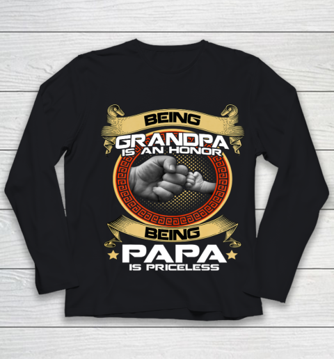 Being Grandpa Is An Honor Being PaPa is Priceless Father Day Gift Youth Long Sleeve