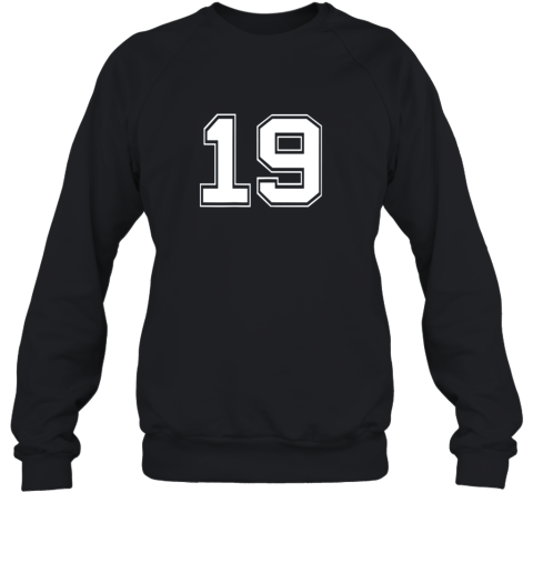 Number 19 Shirt Baseball Football Soccer Birthday Gift Sweatshirt