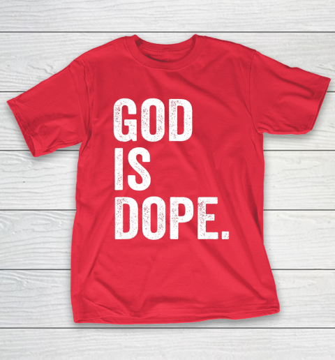 God is on sale dope shirt