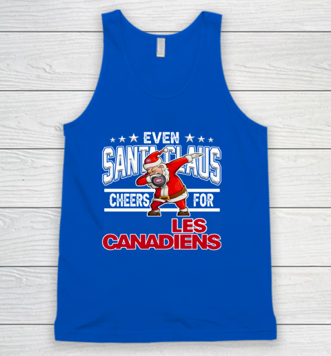 Montreal Canadiens Even Santa Claus Cheers For Christmas NHL Tank Top 4